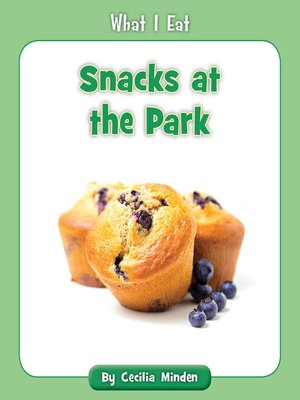 cover image of Snacks at the Park